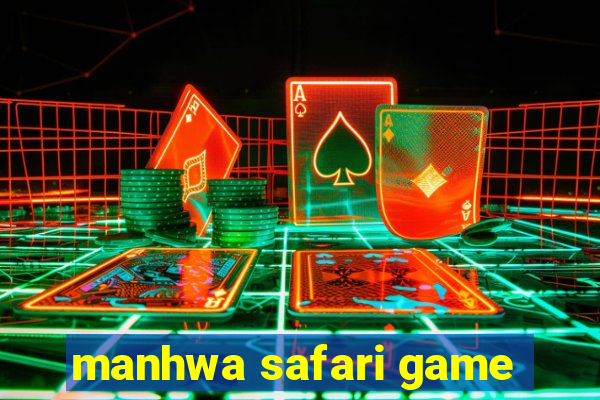 manhwa safari game